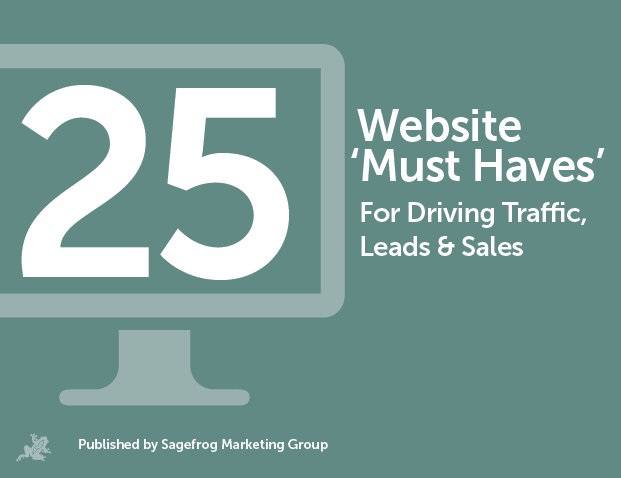 25 website "must haves" for driving traffic, leads & sales