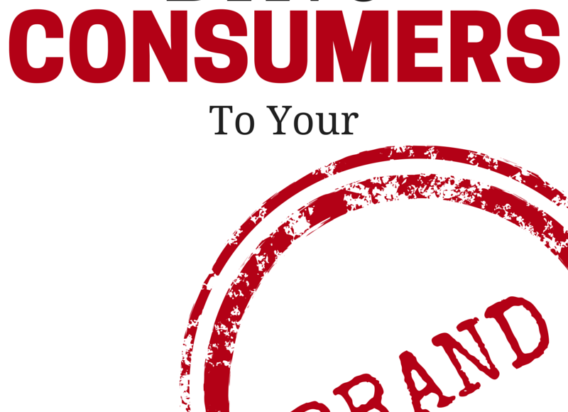 drive consumers to your brand